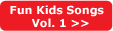 Check out Fun Kids Songs Vol. 1